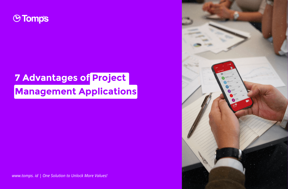 7 Advantages of Project Management Applications