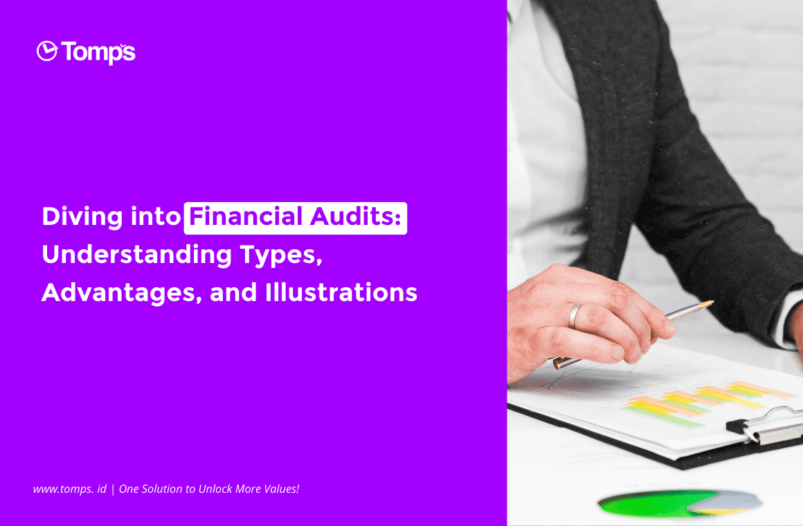 Financial Audit: Types, Advantages, and Examples
