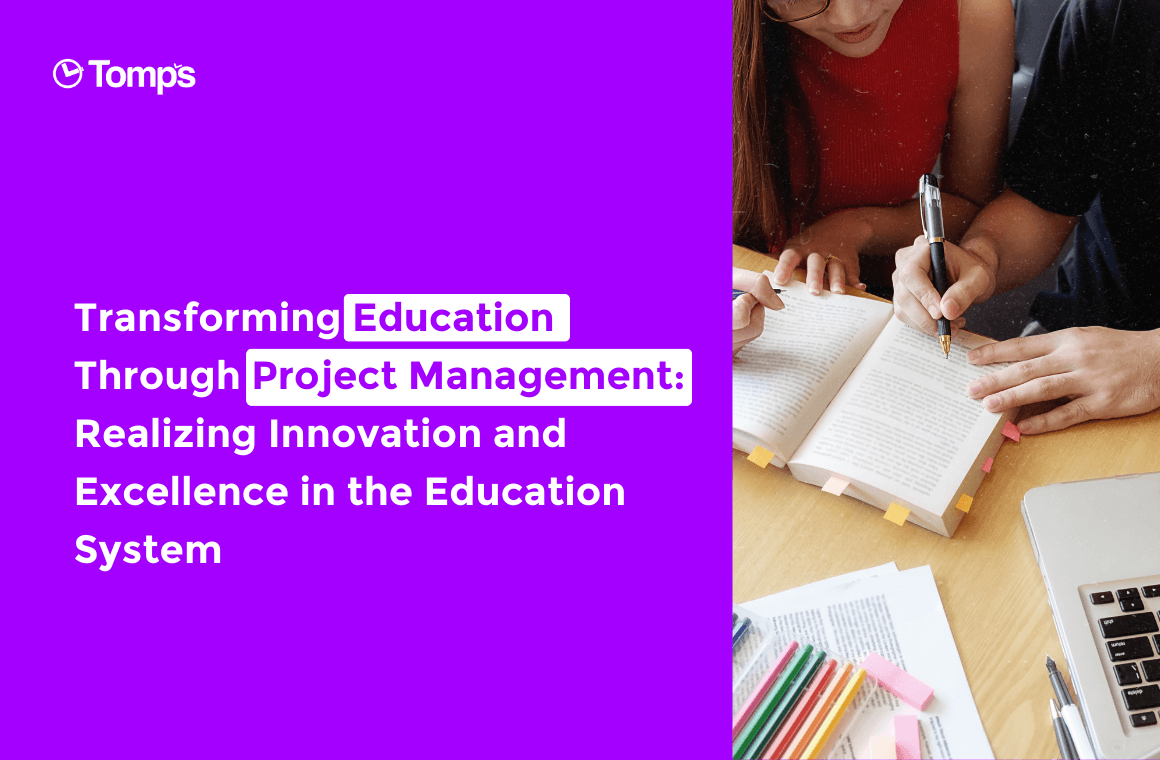 Project Management in Education: Realising Educational Transformation Through Effectiveness and Innovation