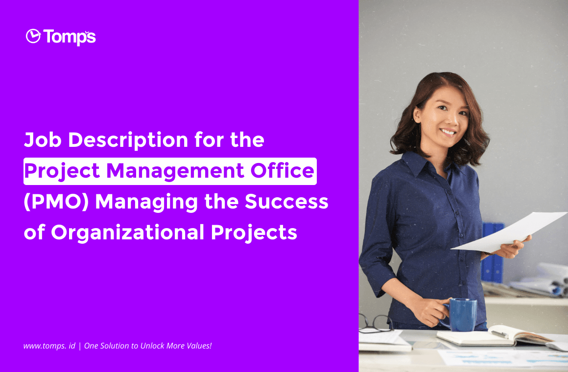 Project Management Office (PMO) Job Description: Managing Organizational Project Success